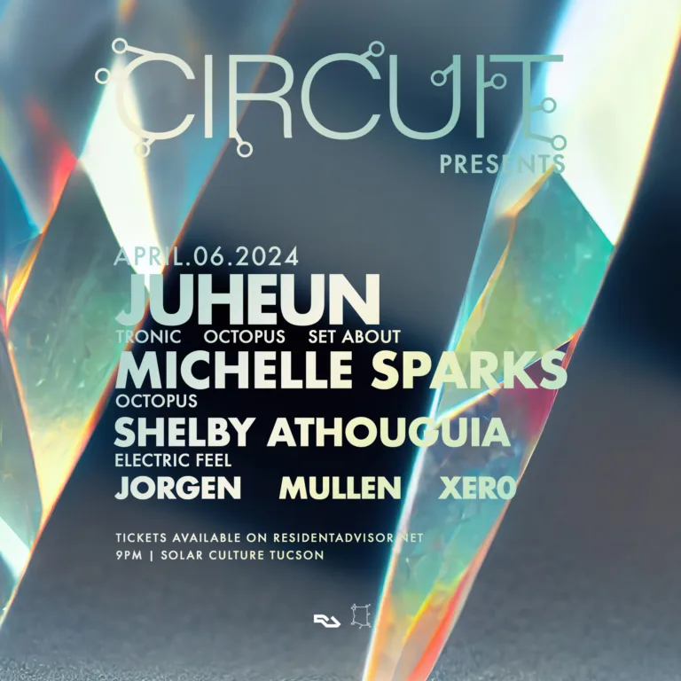 Circuit presents Juheun + Michelle Sparks [Tucson, AZ]